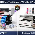 UV DTF vs. Traditional UV Flatbed Printing