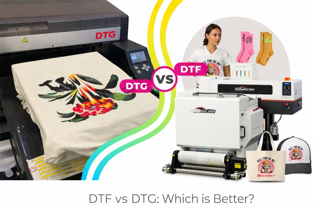 DTF VS DTG Printing: Which is Better